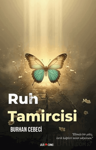 Ruh Tamircisi Burhan Cebeci