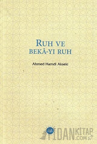 Ruh ve Beka-yı Ruh