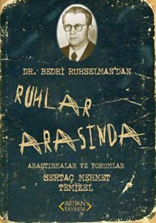 Ruhlar Arasında Sertaç Mehmet Temizel