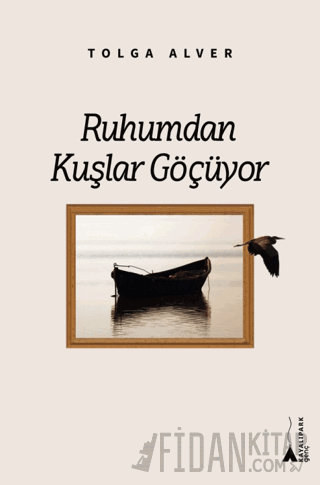 Ruhumdan Kuşlar Göçüyor