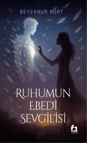 Ruhumun Ebedi Sevgilisi Beyzanur Kurt
