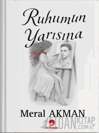 Ruhumun Yarısına