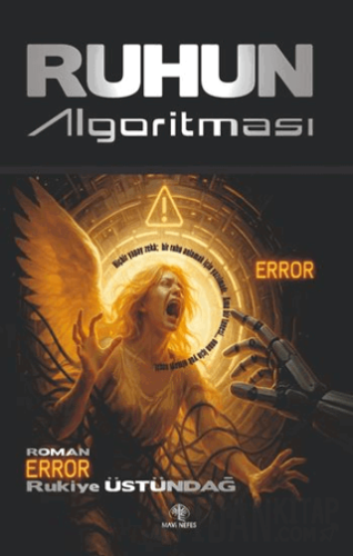 Ruhun Algoritması Rukiye Üstündağ