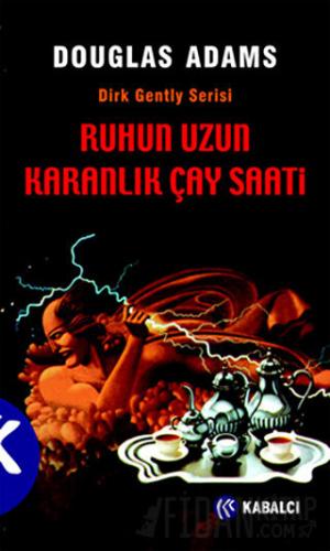 Ruhun Uzun Karanlık Çay Saati Douglas Adams