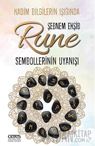 Rune Sembollerinin Uyanışı Şebnem Ekşib