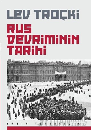 Rus Devriminin Tarihi Lev Troçki