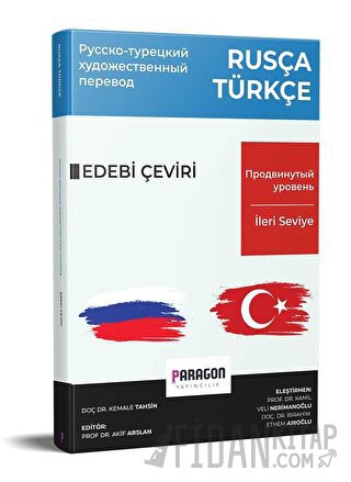 Rusça Türkçe İleri Seviye Edebi Metin Çeviri Kitabı Kemale Tahsin