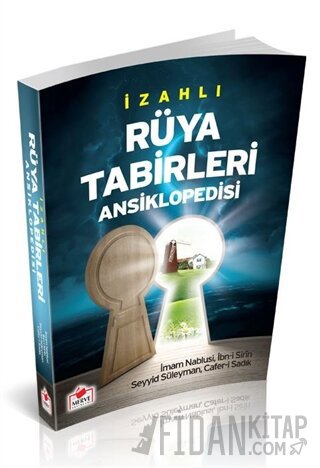 Rüya Tabirleri Ansiklopedisi (Rüya-001) Abdülgani en-Nablusi
