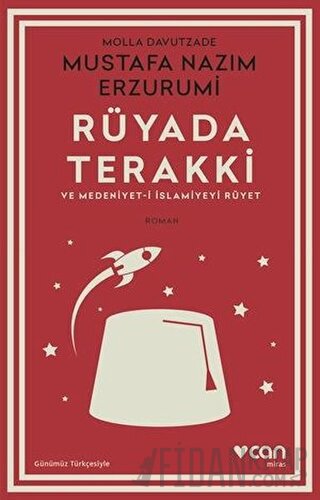 Rüyada Terakki ve Medeniyet-i İslamiyeyi Rüyet