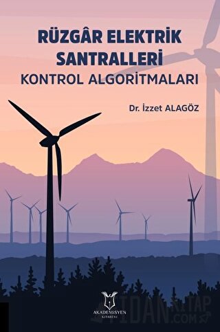 Rüzgar Elektrik Santralleri Kontrol Algoritmaları