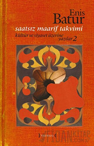 Saatsiz Maarif Takvimi (Ciltli)