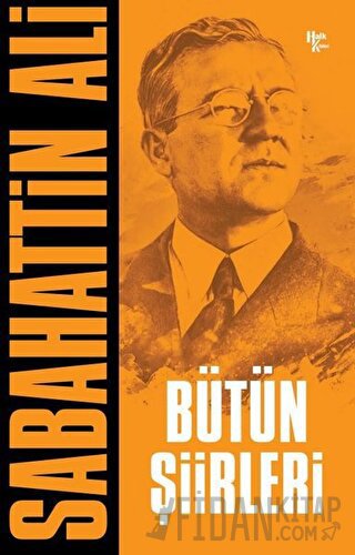 Sabahattin Ali - Bütün Şiirleri