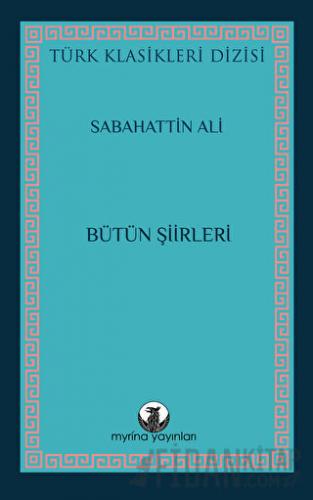 Sabahattin Ali Bütün Şiirleri Sabahattin Ali