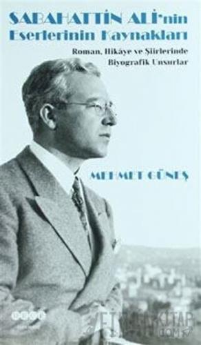 Sabahattin Ali'nin Eserlerinin Kaynakları