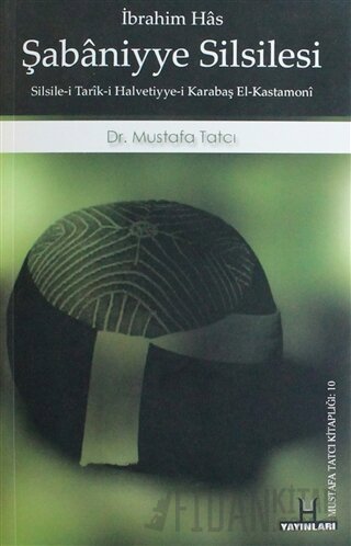 Şabaniye Silsilesi İbrahim Has