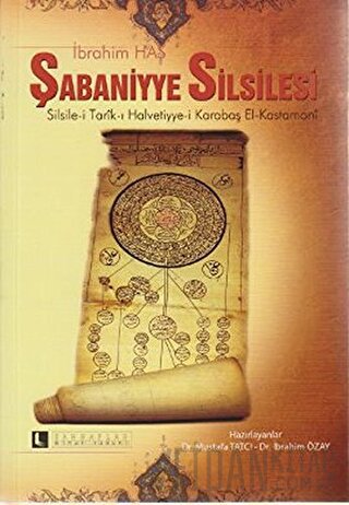 Şabaniyye Silsilesi İbrahim Has