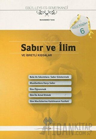 Sabır ve İlim ve İbretli Kıssalar