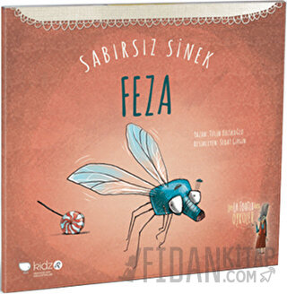 Sabırsız Sinek Feza