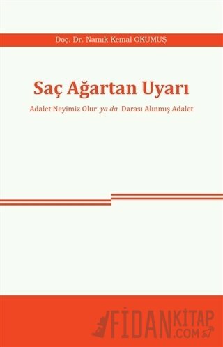Saç Ağartan Uyarı Namık Kemal Okumuş