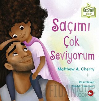 Saçımı Çok Seviyorum (Ciltli)