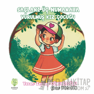 Saçları Üç Numaraya Vurulmuş Kız Çocuğu Zeynep Cüneyitoğlu