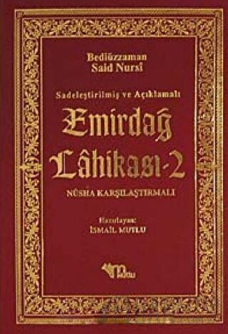 Sadeleştirilmiş ve Açıklamalı - Emirdağ Lahikası 2 (Ciltli)