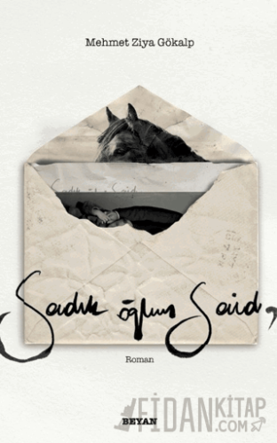 Sadık Oğlum Said