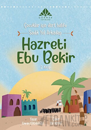 Sadık Yol Arkadaşı Hazreti