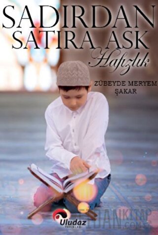 Sadırdan Satıra Aşk Hafızlık