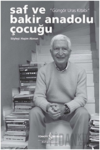 Saf ve Bakir Anadolu Çocuğu Haşim Akman