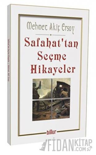 Safahat'tan Seçme Hikayeler