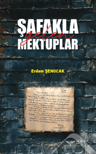 Şafakla Gelen Mektuplar