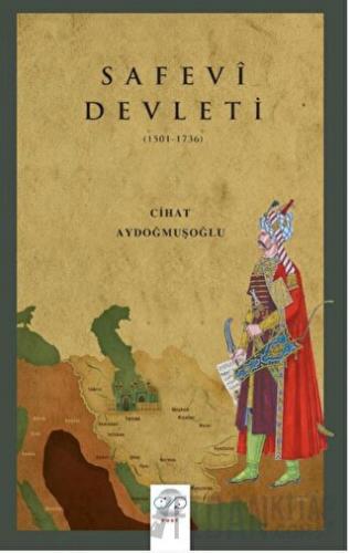 Safevi Devleti (1501-1736)