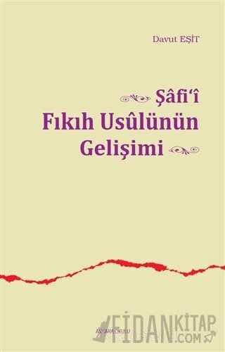Şafi'i Fıkıh Usulünün Gelişimi