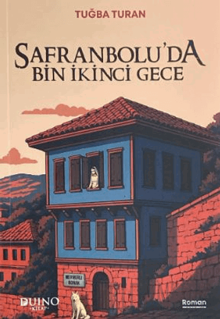 Safranbolu'da Bin İki Gece Tuğba Turan