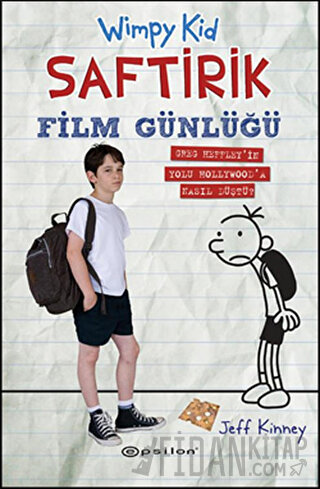 Saftirik Film Günlüğü (Ciltli) Jeff Kinney