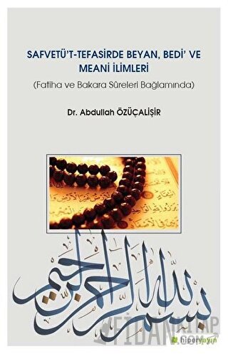 Safvetü't Tefasirde Beyan, Bedi ve Meani İlimleri