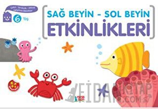 Sağ Beyin - Sol Beyin Etkinlikleri (6 Yaş)