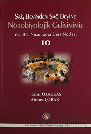 Sağ Beyinden Sağ Beyine Nörobiyolojik Gelişimimiz