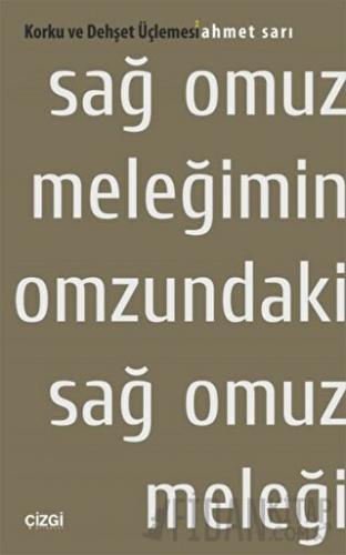 Sağ Omuz Meleğimin Omzundaki Sağ Omuz Meleği