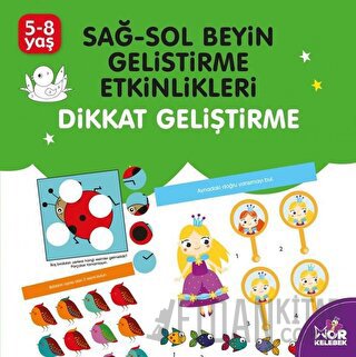 Sağ-Sol Beyin Geliştirme Etkinlikleri Dikkat Geliştirme