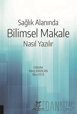 Sağlık Alanında Bilimsel Makale Nasıl Yazılır