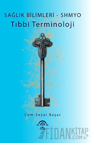 Sağlık Bilimleri - SHMYO Tıbbi Terminoloji