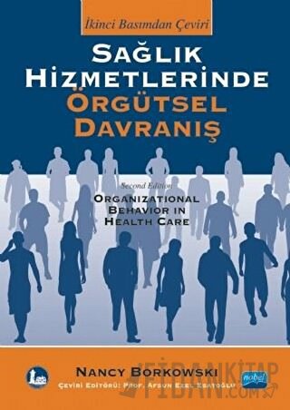 Sağlık Hizmetlerinde Örgütsel Davranış