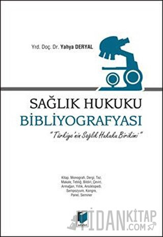 Sağlık Hukuku Bibliyografyası