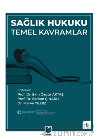 Sağlık Hukuku Temel Kavramlar