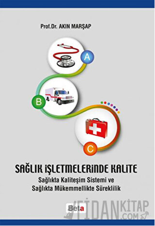 Sağlık İşletmelerinde Kalite
