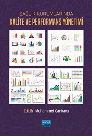 Sağlık Kurumlarında Kalite ve Performans Yönetimi