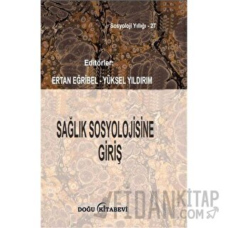 Sağlık Sosyolojisine Giriş