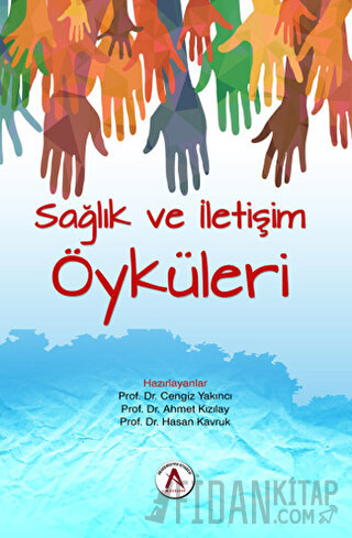 Sağlık ve İletişim Öyküleri